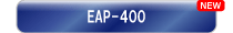 EAP-400