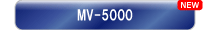MV-5000