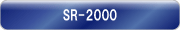 SR-2000